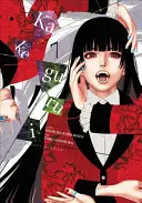 Kakegurui - Joueur compulsif -, Vol. 7 - Kakegurui - Compulsive Gambler -, Vol. 7