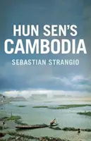 Le Cambodge : De Pol Pot à Hun Sen et au-delà - Cambodia: From Pol Pot to Hun Sen and Beyond