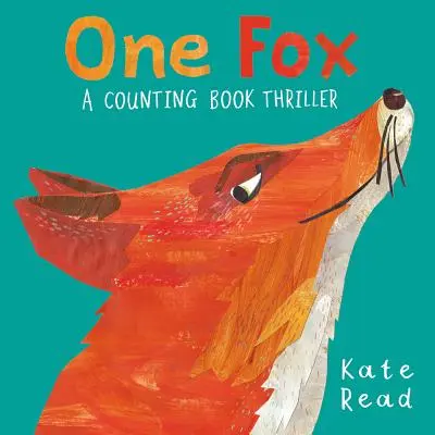 Un renard : Un livre à compter - One Fox: A Counting Book Thriller