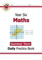 Nouveau cahier d'exercices quotidiens de mathématiques KS2 : Year 6 - Summer Term - New KS2 Maths Daily Practice Book: Year 6 - Summer Term