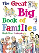 Le grand livre des familles - Great Big Book of Families