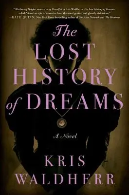 L'histoire perdue des rêves - Un roman - Lost History of Dreams - A Novel