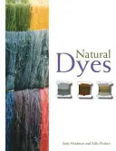 Teintures naturelles - Natural Dyes