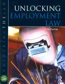 Débloquer le droit du travail - Unlocking Employment Law