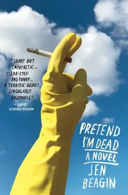 Prétendre que je suis mort - Pretend I'm Dead