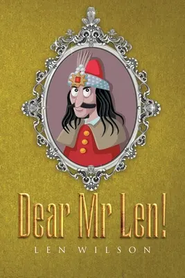 Cher M. Len ! - Dear Mr Len!