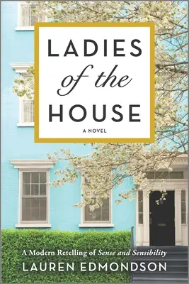 Les dames de la maison - Ladies of the House