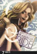 Maximum Ride : Manga Volume 7 - Maximum Ride: Manga Volume 7