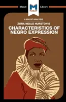 Analyse des caractéristiques de l'expression nègre de Zora Heale Hurston - An Analysis of Zora Heale Hurston's Characteristics of Negro Expression