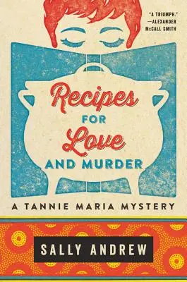 Recettes d'amour et de meurtre - Recipes for Love and Murder