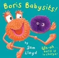 Boris Babysits - Livre cartonné avec marionnette - Boris Babysits - Cased Board Book with Puppet