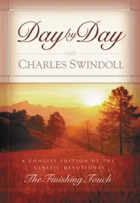 Jour après jour avec Charles Swindoll - Day by Day with Charles Swindoll