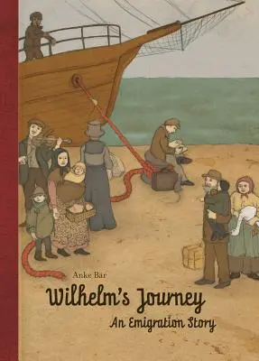 Le voyage de Wilhelm - Wilhelm's Journey