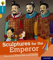 Oxford Reading Tree Explore avec Biff, Chip et Kipper : Oxford Niveau 9 : Sculptures pour l'Empereur - Oxford Reading Tree Explore with Biff, Chip and Kipper: Oxford Level 9: Sculptures for the Emperor