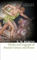 Mythes et légendes de la Grèce et de la Rome antiques - Myths and Legends of Ancient Greece and Rome