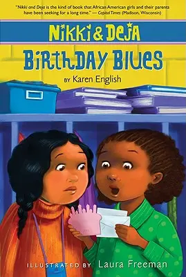 Nikki et Deja : Birthday Blues, 2 : Nikki et Deja, Livre 2 - Nikki and Deja: Birthday Blues, 2: Nikki and Deja, Book Two