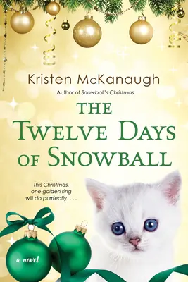 Les douze jours de Boule de neige - The Twelve Days of Snowball