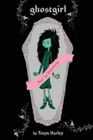 La fille fantôme - Ghostgirl