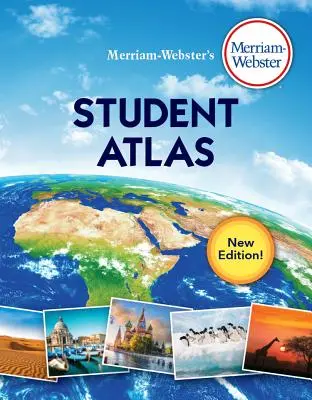 Atlas Merriam-Webster pour les étudiants - Merriam-Webster's Student Atlas