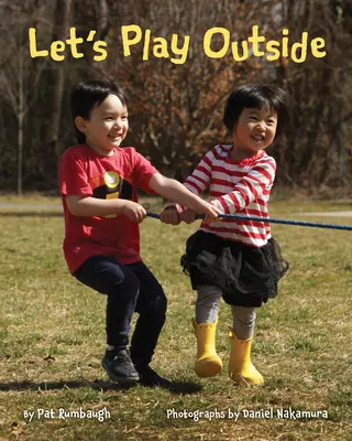 Jouons dehors - Let's Play Outside