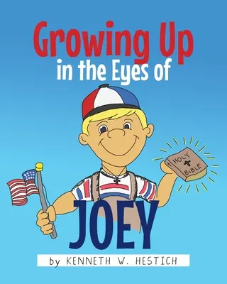 L'histoire d'un homme, d'une femme, d'une famille - Growing Up in the Eyes of Joey