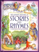 L'ultime trésor d'histoires et de comptines : Un recueil de 215 contes et poèmes - The Ultimate Treasury of Stories and Rhymes: A Collection of 215 Tales and Poems