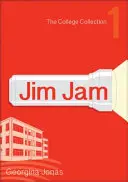Jim Jam (Collection Collège 1 - Pour les lecteurs réticents) - Jim Jam (the College Collection Set 1 - For Reluctant Readers)