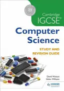 Guide d'étude et de révision de l'informatique de l'IGCSE de Cambridge - Cambridge Igcse Computer Science Study and Revision Guide