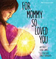 Pour une maman qui t'a tant aimé : Iui - For Mommy So Loved You: Iui