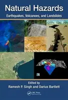 Risques naturels : Tremblements de terre, volcans et glissements de terrain - Natural Hazards: Earthquakes, Volcanoes, and Landslides