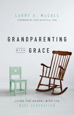 Grand-parentalité avec Grace - Grandparenting W/Grace