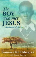 Le garçon qui rencontra Jésus : Segatashya de Kibeho - The Boy Who Met Jesus: Segatashya of Kibeho