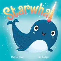 L'Animalerie Magique : Starwhal - The Magic Pet Shop: Starwhal