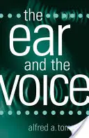 L'oreille et la voix - The Ear and the Voice