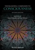 Le compagnon Blackwell de la conscience - The Blackwell Companion to Consciousness