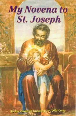 Ma neuvaine à saint Joseph - My Novena to St Joseph