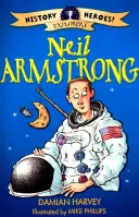 Héros de l'histoire : Neil Armstrong - History Heroes: Neil Armstrong