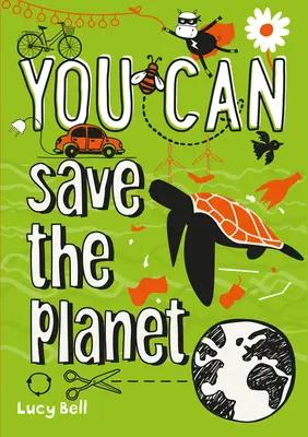 VOUS POUVEZ sauver la planète - Soyez étonnants avec ce guide inspirant - YOU CAN save the planet - Be Amazing with This Inspiring Guide