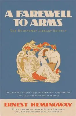 L'adieu aux armes : édition de la bibliothèque Hemingway - A Farewell to Arms: The Hemingway Library Edition