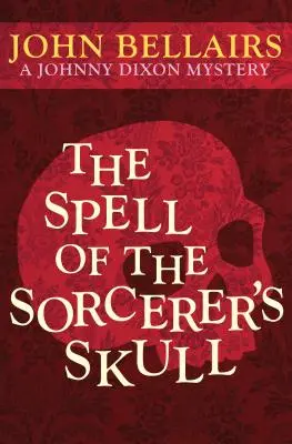 Le sort du crâne du sorcier - The Spell of the Sorcerer's Skull