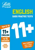 11+ English Quick Practice Tests Age 9-10 (Year 5) - Pour les tests d'évaluation Gl - 11+ English Quick Practice Tests Age 9-10 (Year 5) - For the Gl Assessment Tests