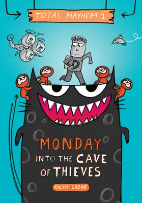 Lundi - Dans l'antre des voleurs (Total Mayhem #1) (Library Edition), 1 - Monday - Into the Cave of Thieves (Total Mayhem #1) (Library Edition), 1