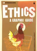 Introduction à l'éthique : Un guide graphique - Introducing Ethics: A Graphic Guide