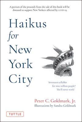 Haïkus pour la ville de New York : Dix-sept syllabes pour neuf millions d'habitants - Haikus for New York City: Seventeen Syllables for Nine Million People