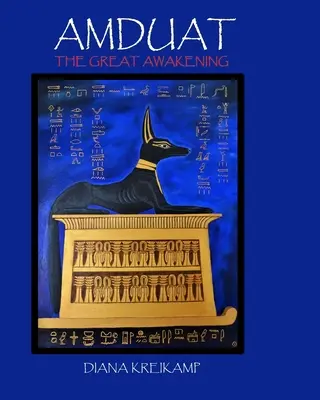 Amduat : Le grand réveil - Amduat: The Great Awakening