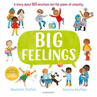 Big Feelings - Par les créateurs du best-seller All Are Welcome - Big Feelings - From the bestselling creators of All Are Welcome