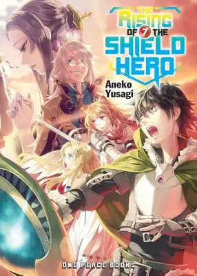 Le Soulèvement du Héros du Bouclier, Volume 7 - The Rising of the Shield Hero, Volume 7