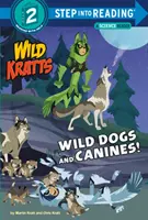 Chiens sauvages et canidés ! (Wild Kratts) - Wild Dogs and Canines! (Wild Kratts)