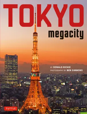 La mégapole de Tokyo - Tokyo Megacity