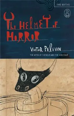 Le casque de l'horreur : Le mythe de Thésée et du Minotaure - The Helmet of Horror: The Myth of Theseus and the Minotaur